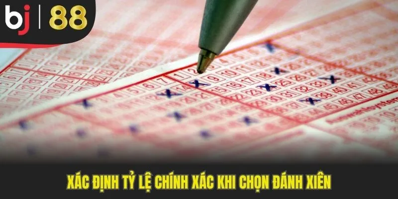 Xác định tỷ lệ chính xác khi chọn đánh xiên