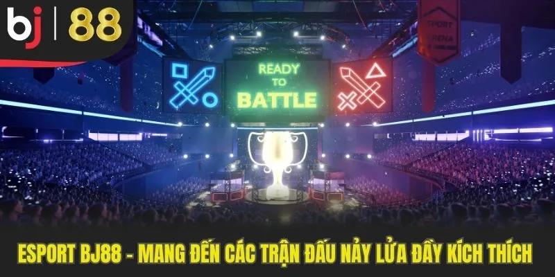 Esport tại BJ88